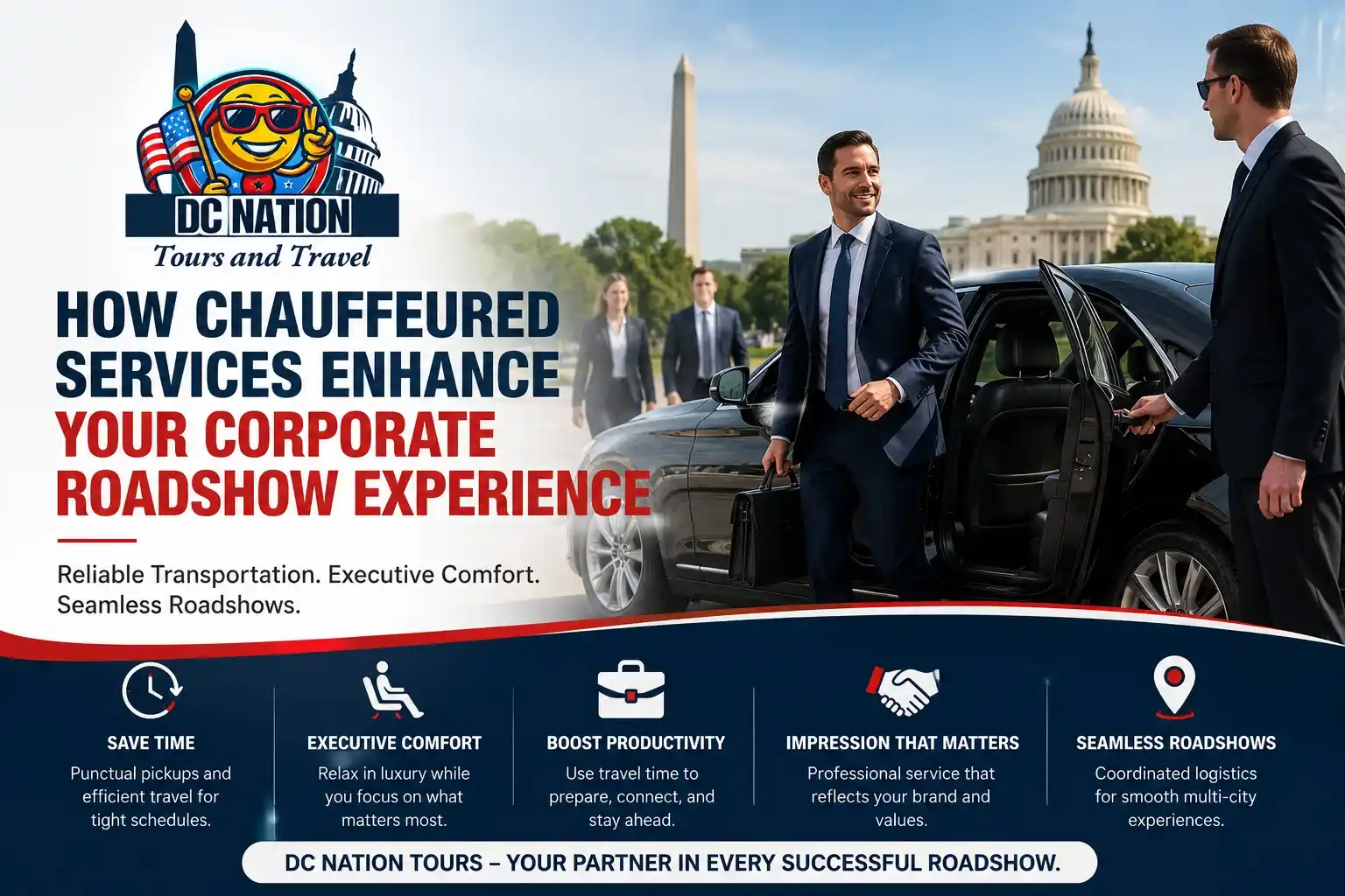 DC Nation Tours corporate roadshow chauffeur services in Washington DC